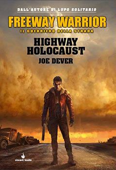 Freeway Warrior Vol.1. Highway Holocaust. Gioco da tavolo