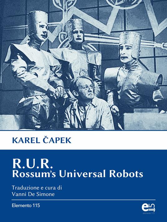 R.U.R. Rossum's Universal Robots - Karel Capek - ebook