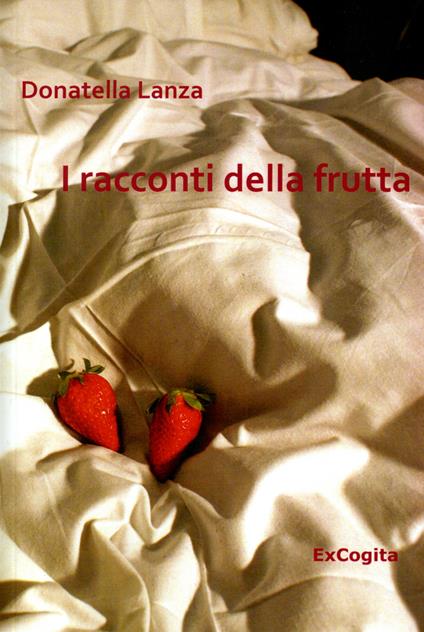 I racconti della frutta - Donatella Lanza - copertina