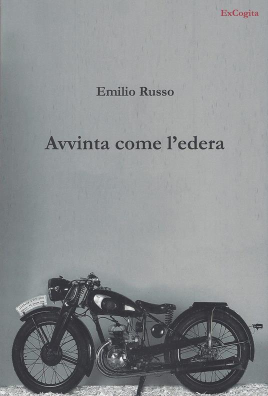 Avvinta come l'edera - Emilio Russo - copertina