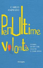Penultime volontà