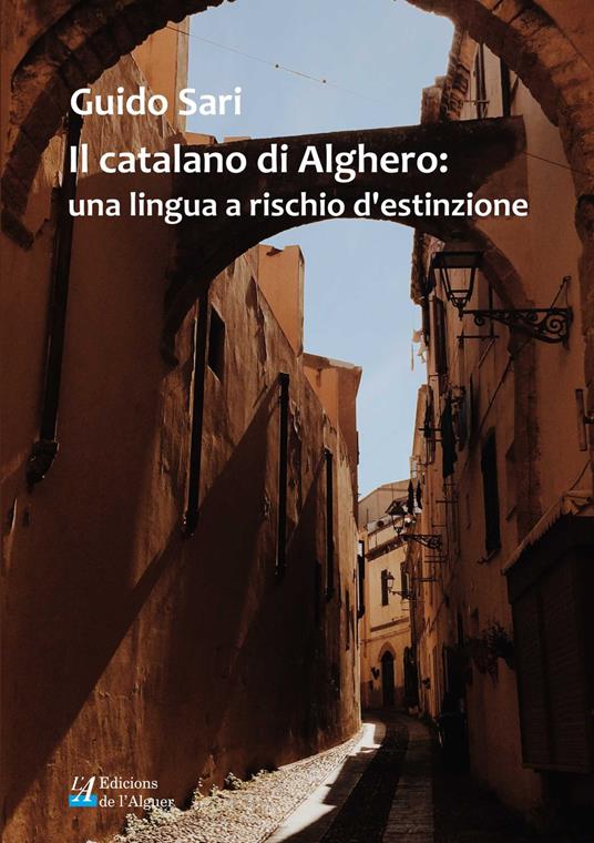 catalano di Alghero: una lingua a rischio d'estinzione