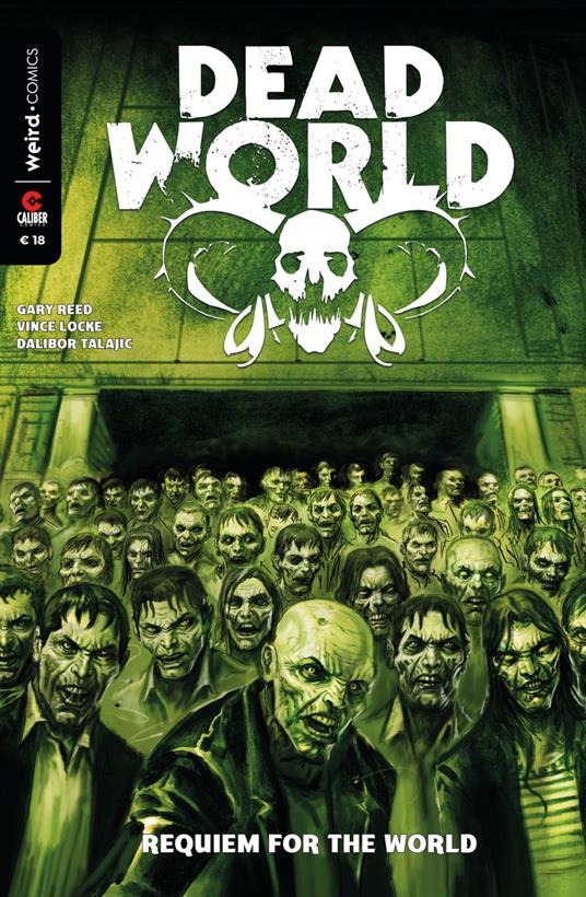 Deadworld. Vol. 1: Requiem for the world. - Gary Reed,Vince Locke,Dalibor Talajic - copertina