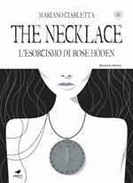 The necklace. L'esorcismo di Rose Höden