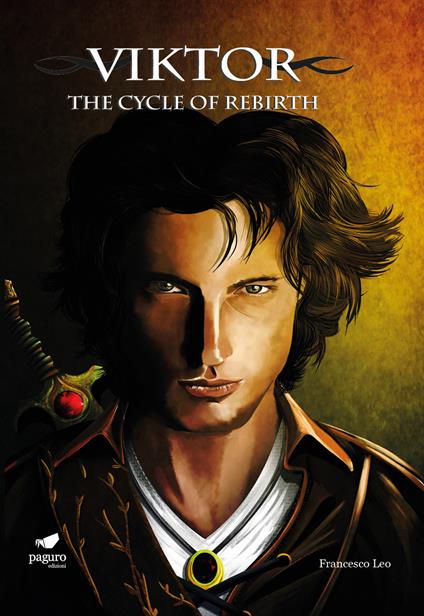 Viktor. The cycle of rebirth. Ediz. italiana e inglese. Con Segnalibro - Francesco Leo - copertina