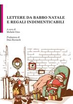 Lettere da Babbo Natale e regali indimenticabili