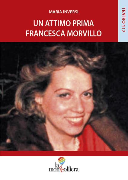 Un attimo prima Francesca Morvillo - Maria Inversi - copertina