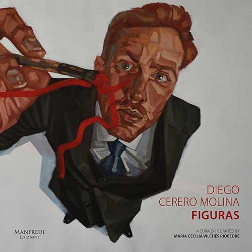 Diego Cerero Molina. Figuras. Ediz. italiana e inglese - Maria Cecilia Vilches Rioprede,Diego Cerero Molina - copertina