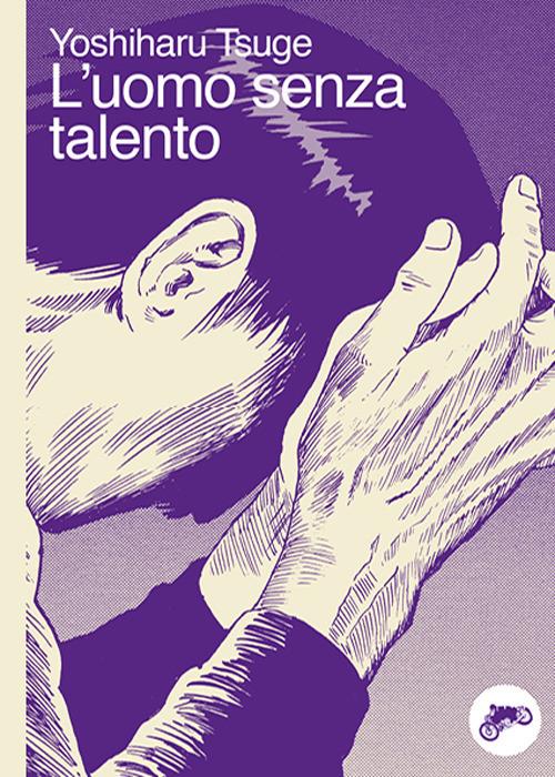 L'uomo senza talento - Yoshiharu Tsuge - copertina