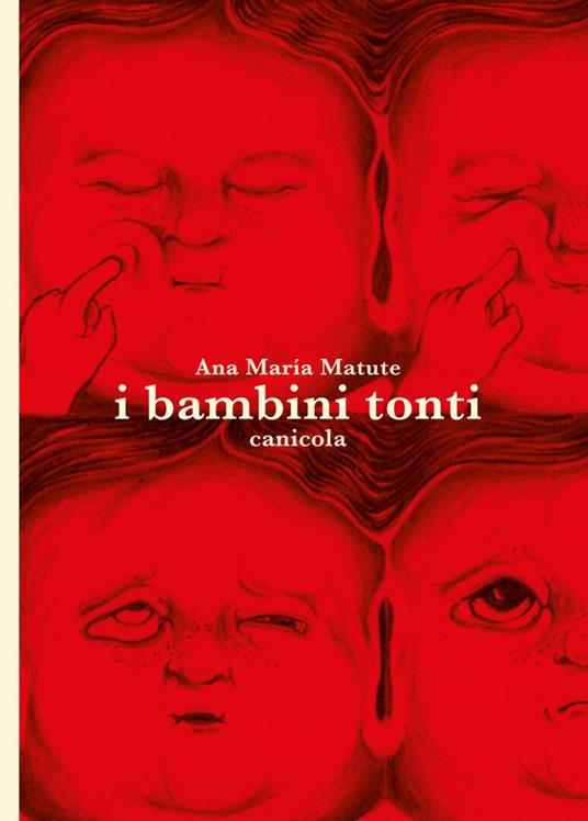 I bambini tonti - Ana María Matute - copertina
