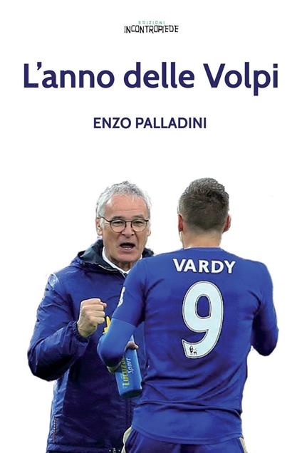 L' anno delle Volpi - Enzo Palladini - copertina