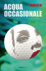 Acqua occasionale