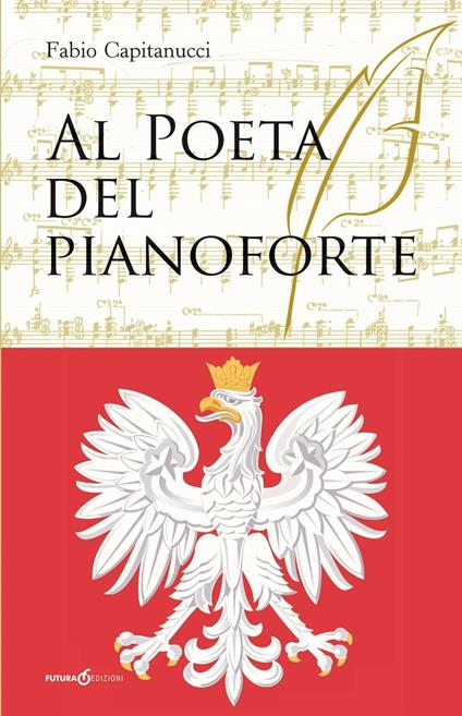Al poeta del pianoforte - Fabio Capitanucci - copertina