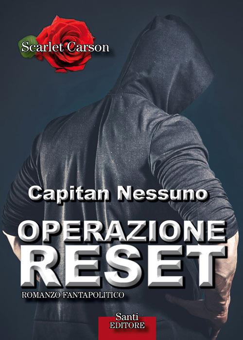 Operazione reset - Scarlet Carson - ebook