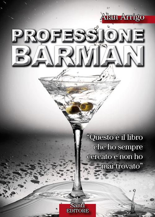 Professione Barman - Alan Arrigo - ebook