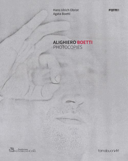 Alighiero Boetti. Photocopies. Ediz. inglese e italiana - copertina