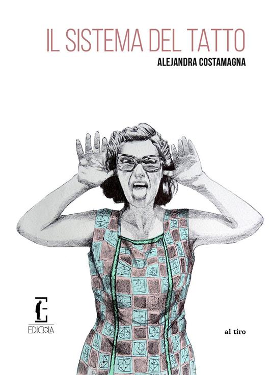 Il sistema del tatto - Alejandra Costamagna - copertina