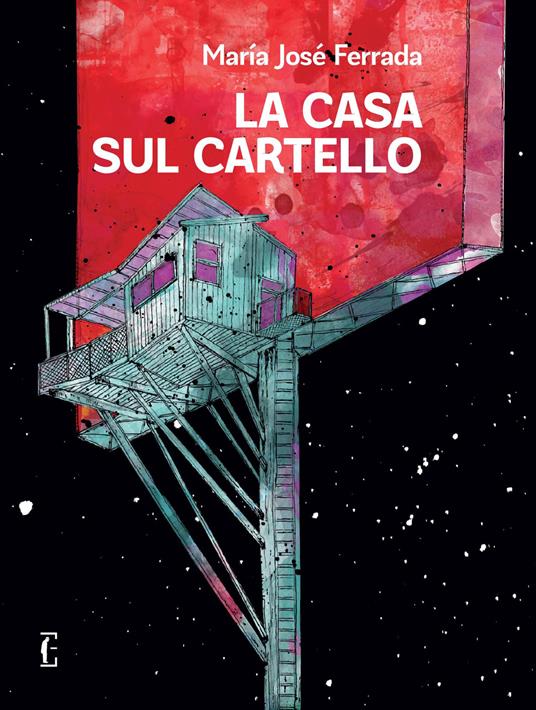 La casa sul cartello - Maria José Ferrada - copertina