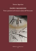 Dopo Manzoni. Testo e paratesto nel romanzo storico del Novecento