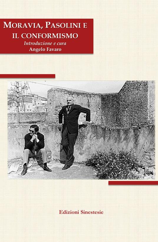 Moravia, Pasolini e il conformismo - copertina