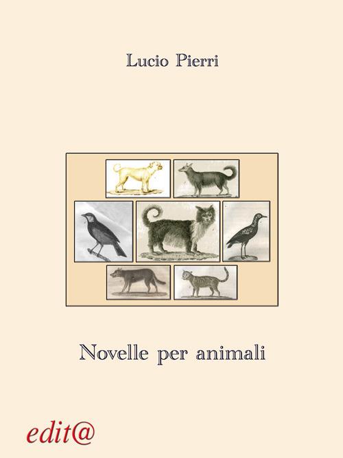Novelle per animali - Lucio Pierri - copertina