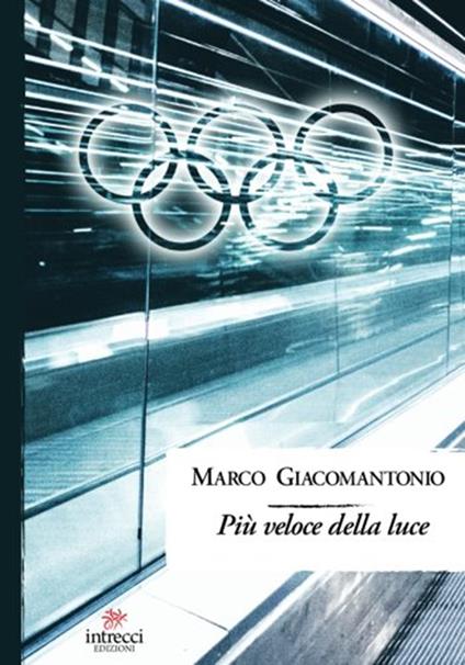 Più veloce della luce - Marco Giacomantonio - ebook