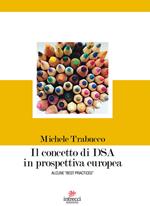 Il concetto di DSA in prospettiva europea. Alcune «best practices»