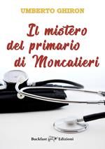 Il mistero del primario di Moncalieri