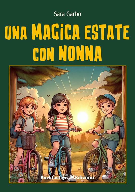 Una magica estate con nonna. Ediz. integrale - Sara Garbo - copertina