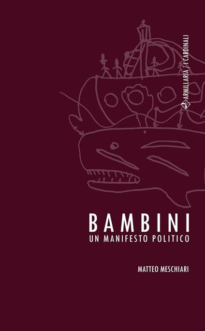 Bambini. Un manifesto politico - Matteo Meschiari - ebook