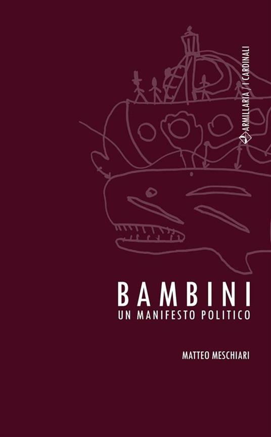 Bambini. Un manifesto politico - Matteo Meschiari - ebook