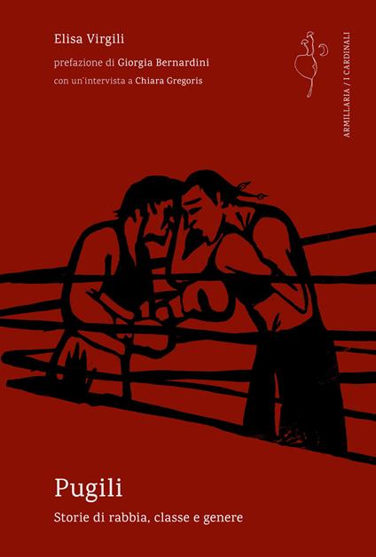 Pugili. Storie di rabbia, classe e genere - Elisa Virgili - ebook