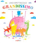 Uno spettacolo grandissimo. Ediz. a colori