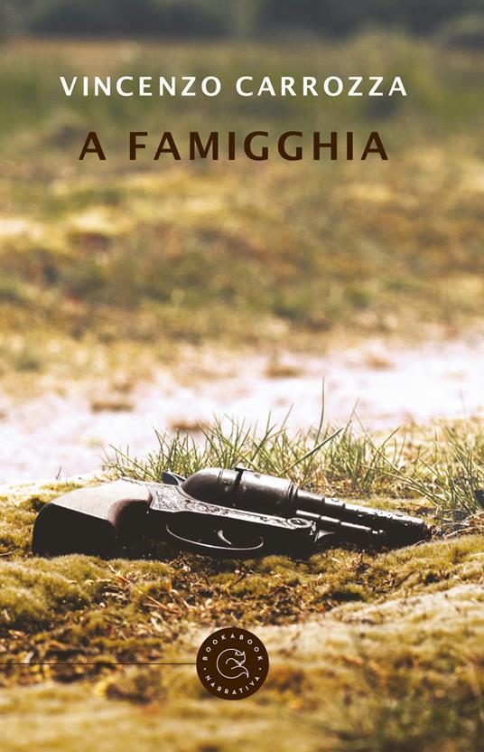 A famigghia - Vincenzo Carrozza - copertina