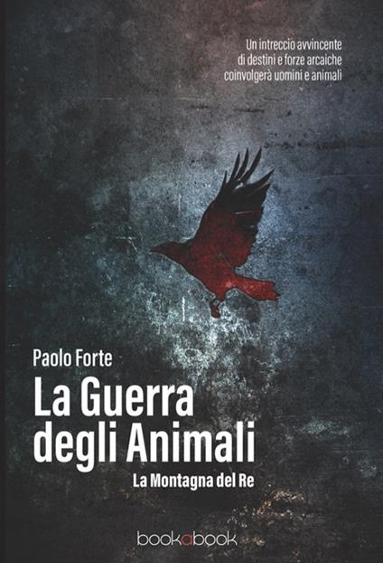 La guerra degli animali - Paolo Forte - copertina