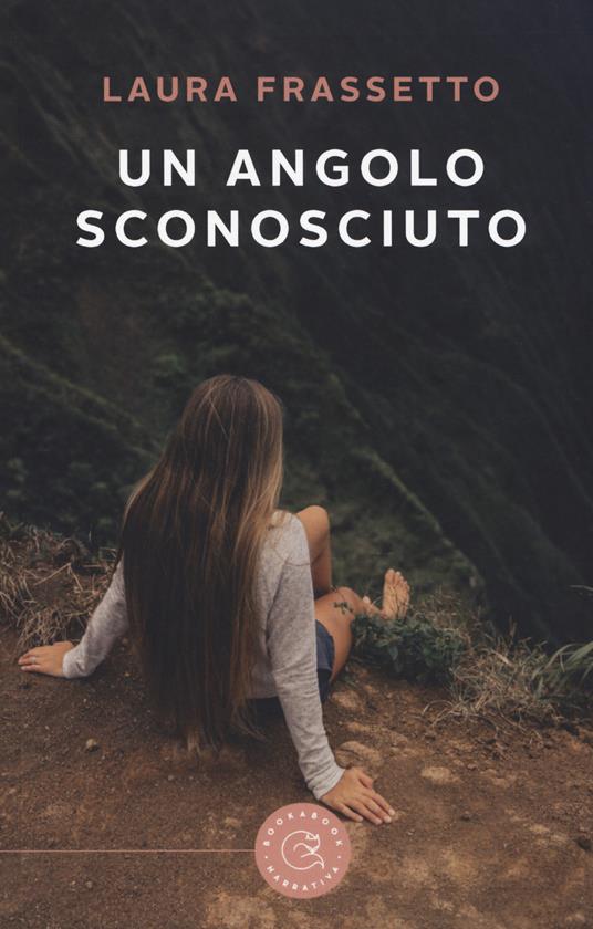 Un angolo sconosciuto - Laura Frassetto - copertina