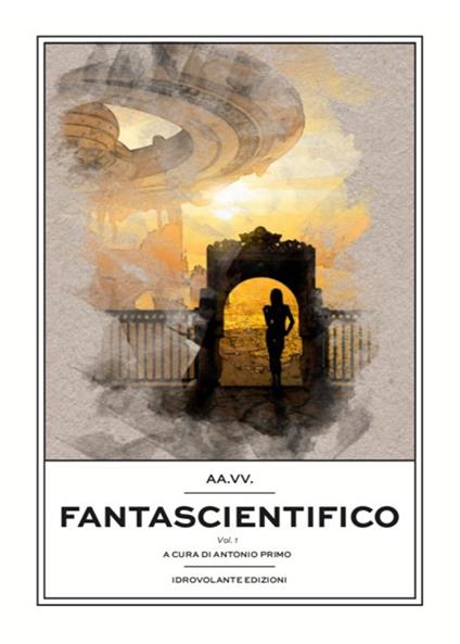 Fantascientifico. Vol. 1 - copertina