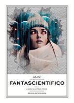 Fantascientifico. Vol. 3