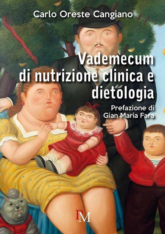 Vademecum di nutrizione clinica e dietologia - Carlo Oreste Cangiano - copertina