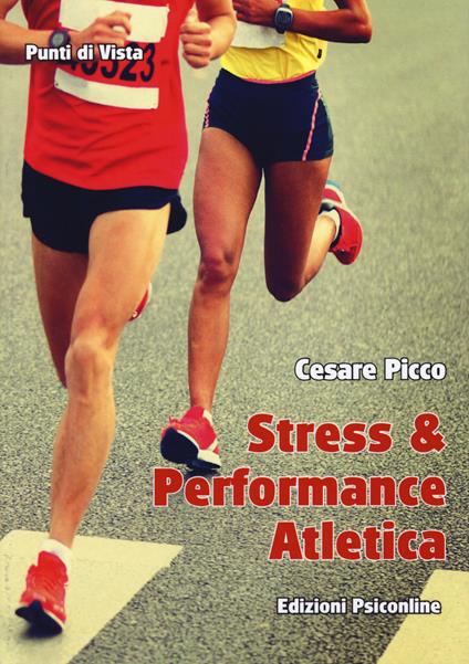 Stress & performance atletica - Picco Cesare - copertina