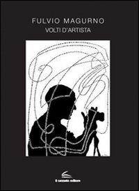 Volti d'artista - Fulvio Magurno - copertina