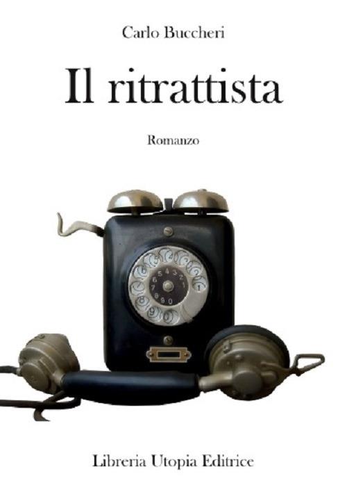Il ritrattista - Carlo Buccheri - copertina