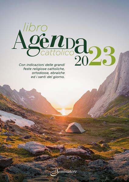 Libro agenda cattolico 2023. Con indicazioni delle grandi feste religiose cattoliche, ortodosse, ebraiche e i santi del giorno - copertina