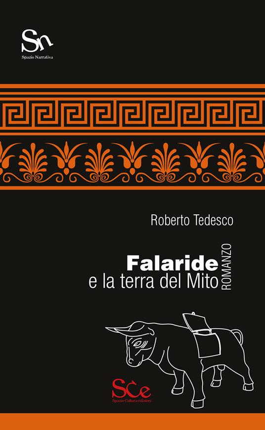 Falaride e la terra del mito - Roberto Tedesco - ebook