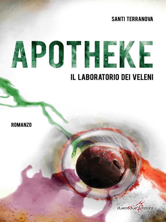 Apotheke. Il laboratorio dei veleni - Santi Terranova - ebook