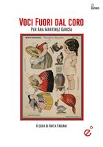 Voci fuori dal coro. Per Ana Martínez García