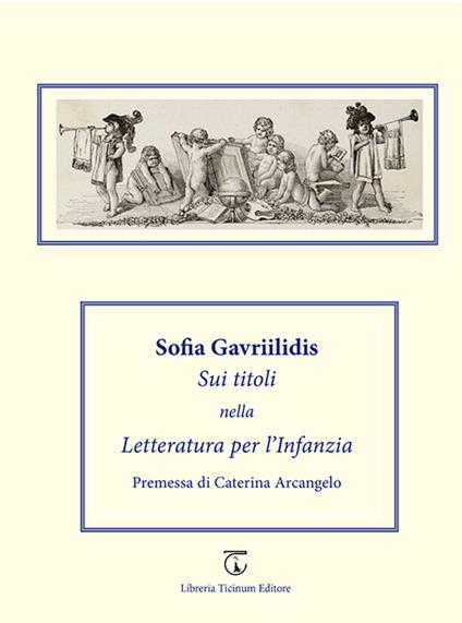 Sui titoli nella Letteratura per l'infanzia - Sofia Gavriilidis Spiridis - copertina