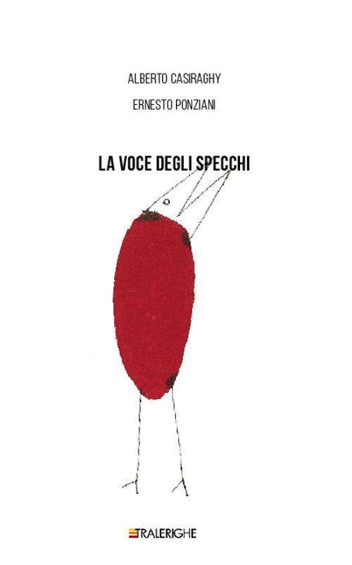 La voce degli specchi - Alberto Casiraghy,Ernesto Ponziani - copertina