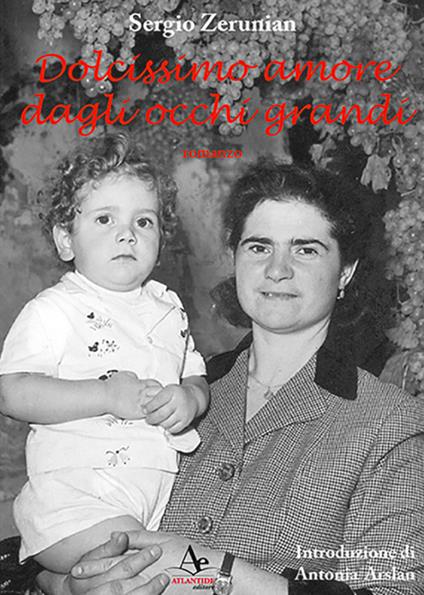 Dolcissimo amore dagli occhi grandi - Sergio Zerunian - copertina