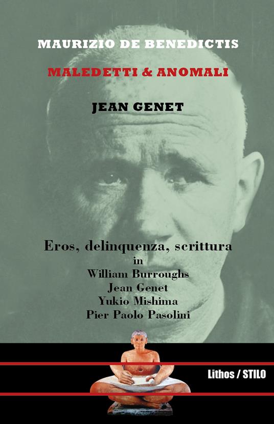 Jean Genet. Maledetti & anomali - Maurizio De Benedictis - copertina